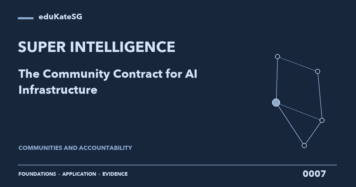 Super Intelligence — 0007 — The Community Contract for AI Infrastructure